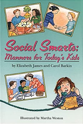 Social Smarts: Manners For Today's Kids-..