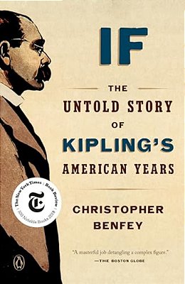 If: The Untold Story Of Kipling's American Years-..
