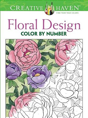 Creative Haven Floral Design Color By Number Coloring Book-..