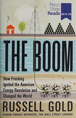 The Boom: How Fracking Ignited The American Energy Revolution And Changed The World-..