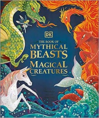 The Book Of Mythical Beasts And Magical Creatures-..