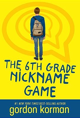 The 6Th Grade Nickname Game-..