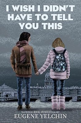 I Wish I Didn't Have To Tell You This: A Graphic Memoir-..