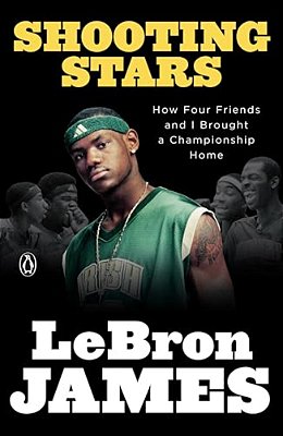 Shooting Stars: How Four Friends And I Brought A Championship Home-..