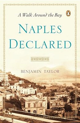 Naples Declared: A Walk Around The Bay-..