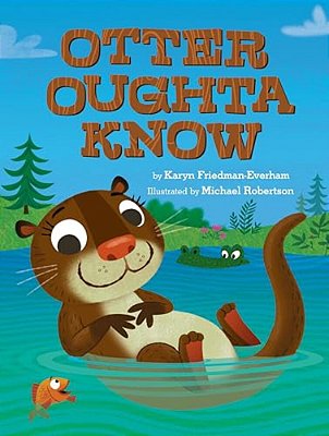 Otter Oughta Know-..