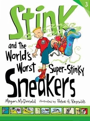 Stink And The World's Worst Super-Stinky Sneakers-..