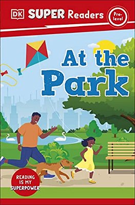 Dk Super Readers Pre-Level At The Park-..