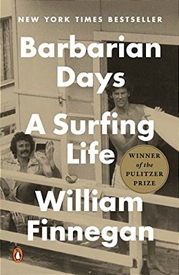 Barbarian Days: A Surfing Life (Pulitzer Prize Winner)-..