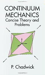 Continuum Mechanics: Concise Theory And Problems-..