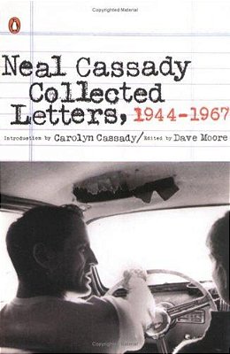 Neal Cassady Collected Letters, 1944-1967-..