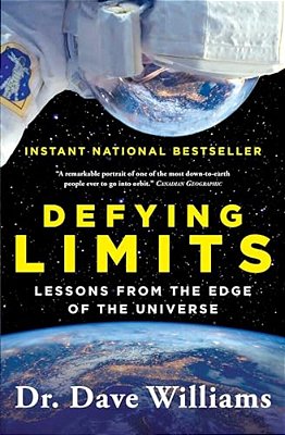 Defying Limits: Lessons From The Edge Of The Universe-..