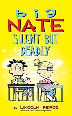 Big Nate: Silent But Deadly-..