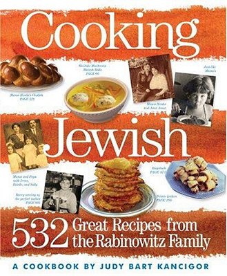Cooking Jewish: 532 Great Recipes From The Rabinowitz Family-..