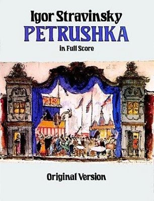 Petrushka In Full Score: Original Version-..