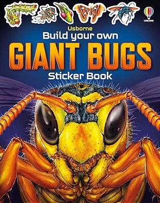 Build Your Own Giant Bugs Sticker Book-..