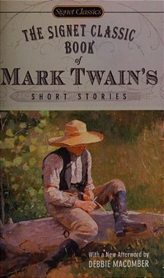 The Signet Classic Book Of Mark Twain's Short Stories-..
