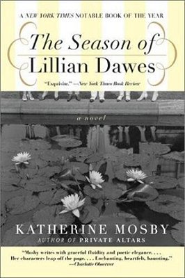 The Season Of Lillian Dawes-..