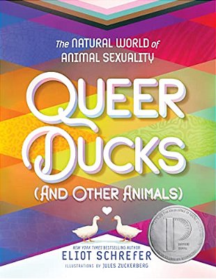 Queer Ducks (And Other Animals): The Natural World Of Animal Sexuality-..
