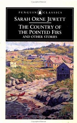 The Country Of The Pointed Firs And Other Stories-..