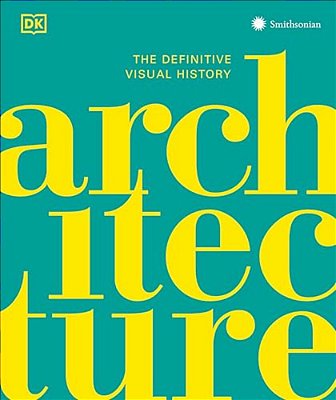 Architecture: The Definitive Visual Guide-..
