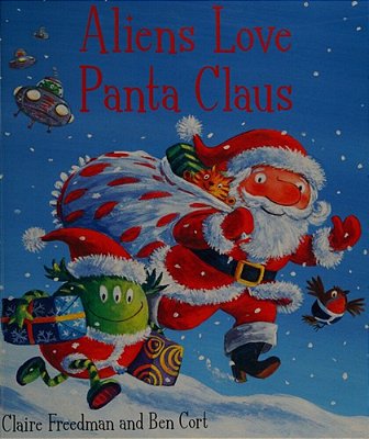 Aliens Love Panta Claus-..