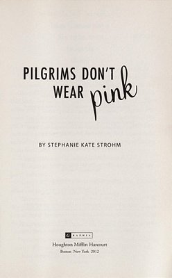 Pilgrims Don't Wear Pink-..