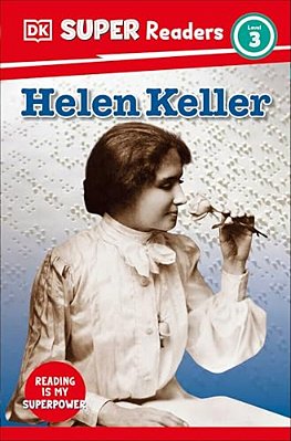 Dk Super Readers Level 3 Helen Keller-..