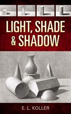Light, Shade And Shadow-..