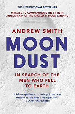 Moondust: In Search Of The Men Who Fell To Earth-..