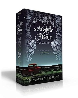 The Aristotle And Dante Collection (Boxed Set): Aristotle And Dante Discover The Secrets Of The Universe; Aristotle And Dante Dive Into The Waters Of-..