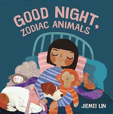 Good Night, Zodiac Animals-..