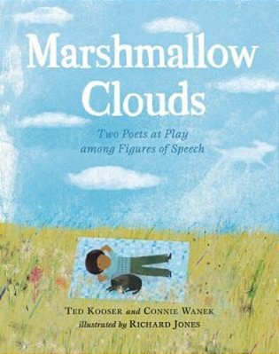 Marshmallow Clouds: Two Poets At Play Among Figures Of Speech-..