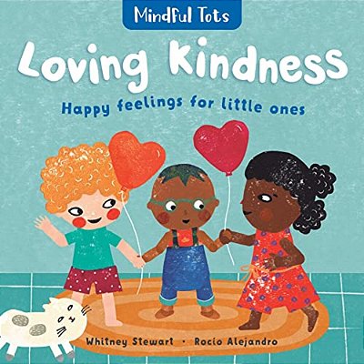 Mindful Tots: Loving Kindness-..