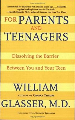 For Parents And Teenagers: Dissolving The Barrier Between You And Your Teen-..