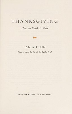 Thanksgiving: How To Cook It Well: A Cookbook-..