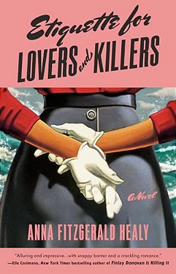 Etiquette For Lovers And Killers-..