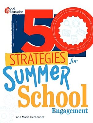 50 Strategies For Summer School Engagement-..