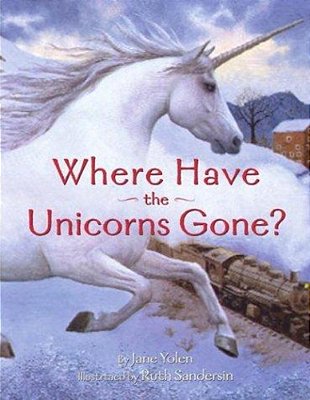 Where Have The Unicorns Gone?-..