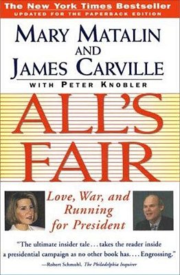 All's Fair: "Love, War And Running For President"-..