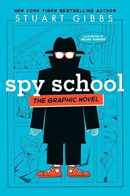 Spy School The Graphic Novel-..