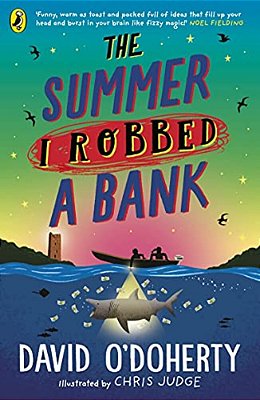 The Summer I Robbed A Bank-..