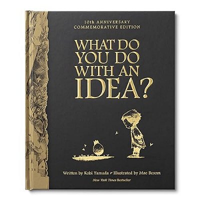 What Do You Do With An Idea? 10Th Anniversary Edition-..