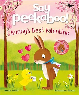 Say Peekaboo! Bunny's Best Valentine-..