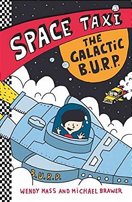 Space Taxi: The Galactic B. U. R. P. -..
