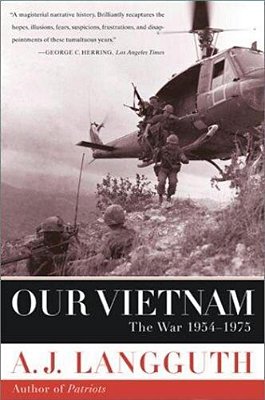 Our Vietnam: The War 1954-1975-..