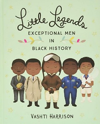 Little Legends: Exceptional Men In Black History-..