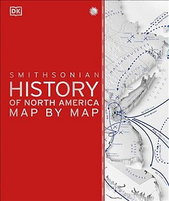 History Of North America Map By Map-..