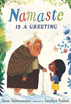 Namaste Is A Greeting-..