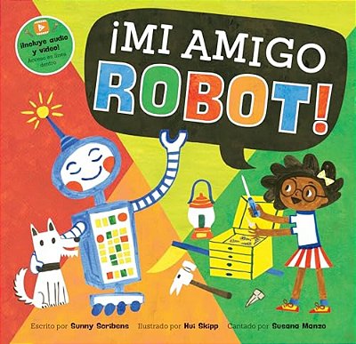 ¡Mi Amigo Robot!-..